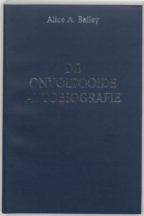 De onvoltooide autobiografie