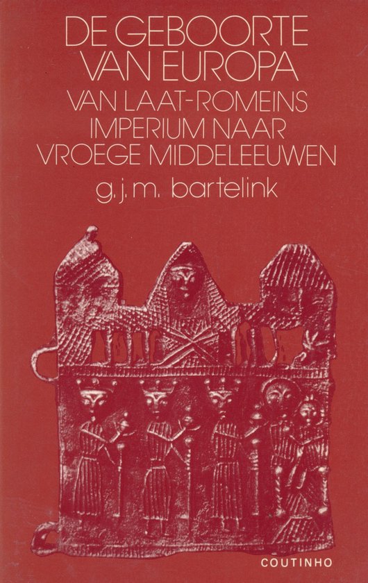 De geboorte van Europa - van laat-Romeins imperium naar vroege middeleeuwen