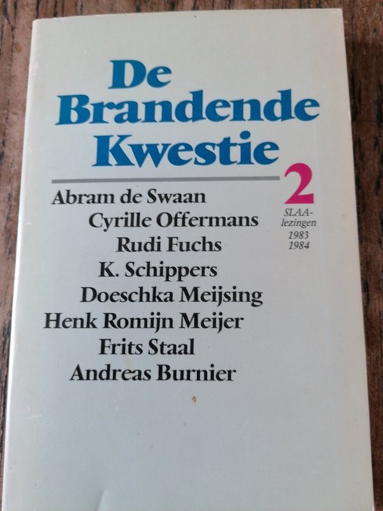 De brandende kwestie