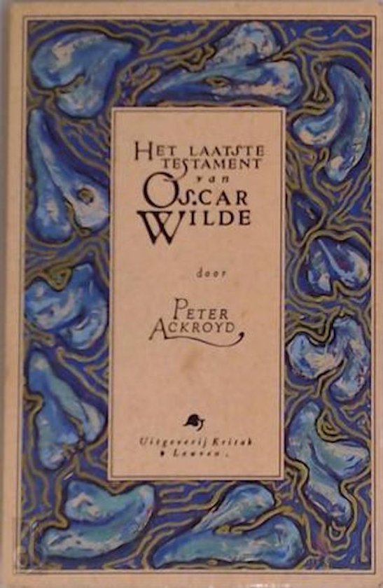 Het laatste testament van Oscar Wilde