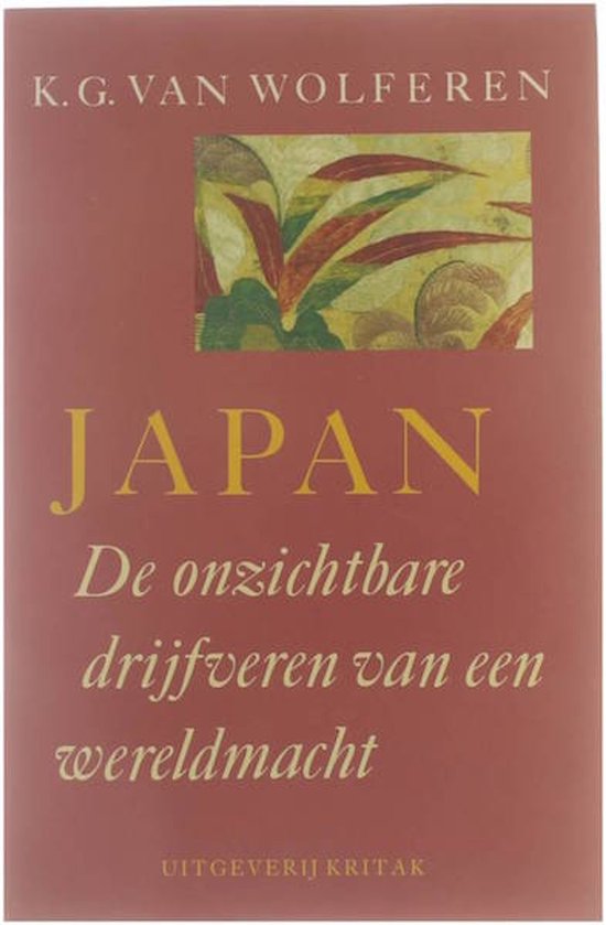 Japan. De onzichtbare drijfveren van een wereldmacht