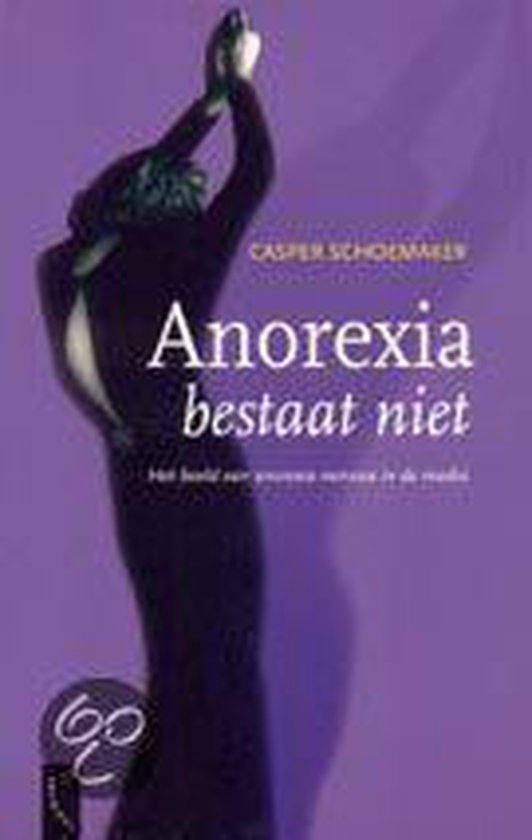 Anorexia Bestaat Niet