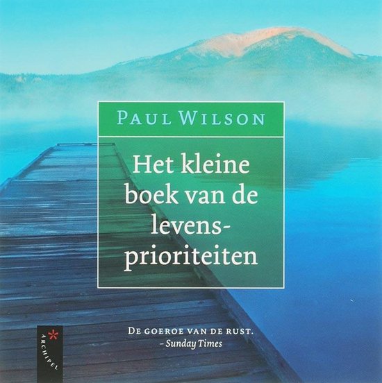 Het Kleine Boek Van De Levensprioriteiten