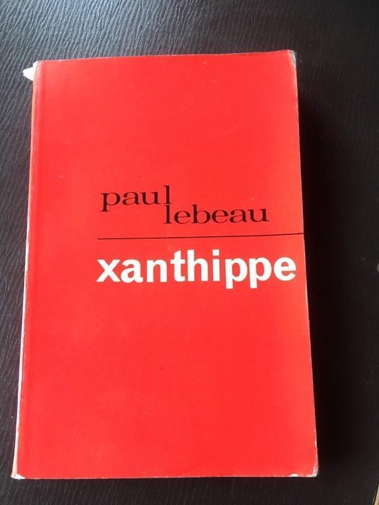 Xanthippe - P. Lebeau