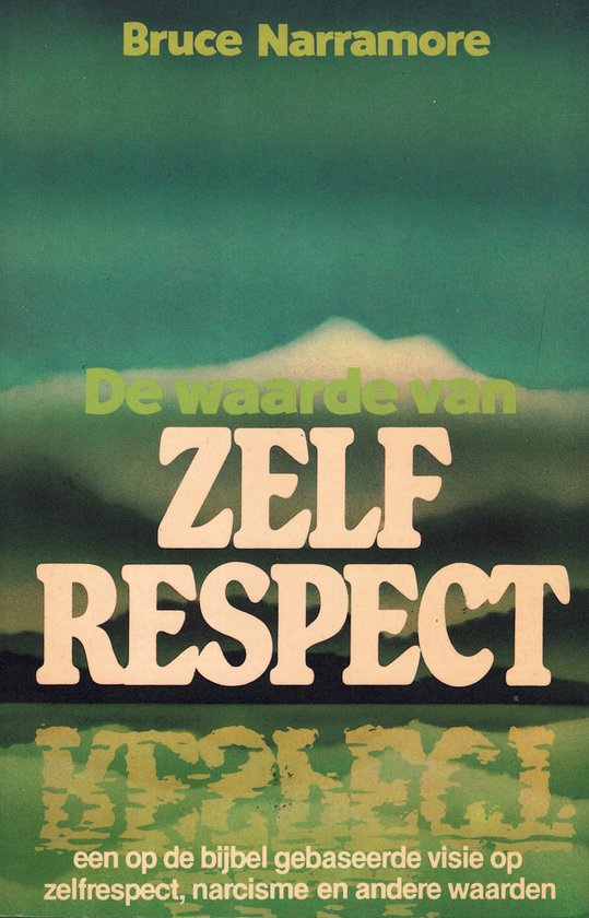 De waarde van zelfrespect