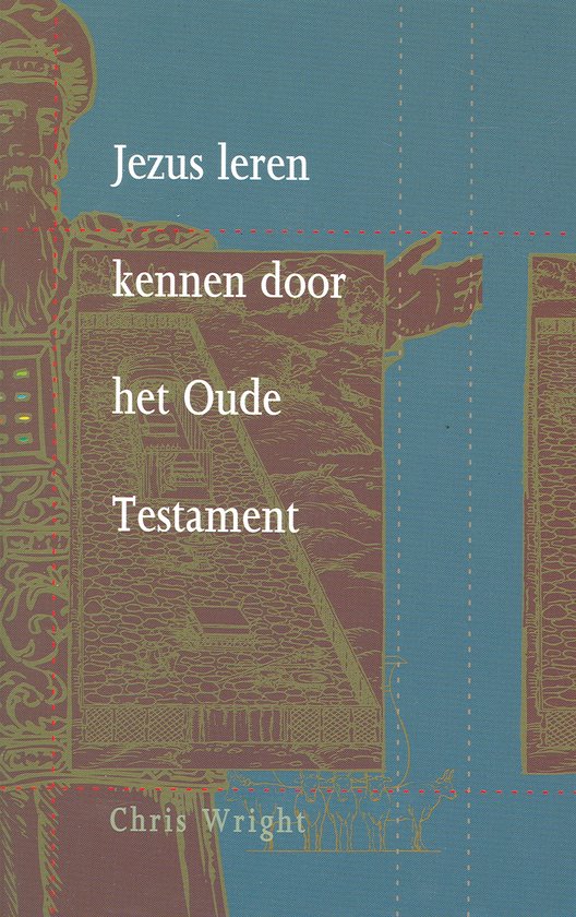 Jezus leren kennen door het Oude Testament