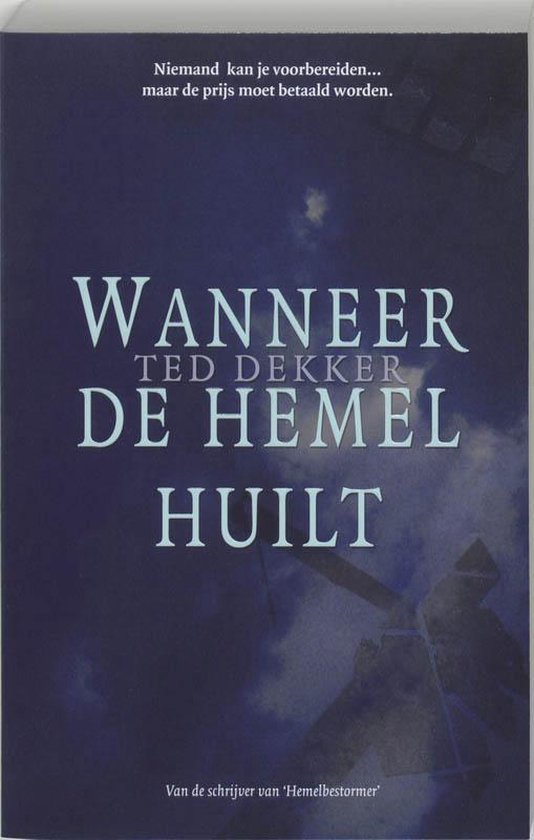 Wanneer De Hemel Huilt