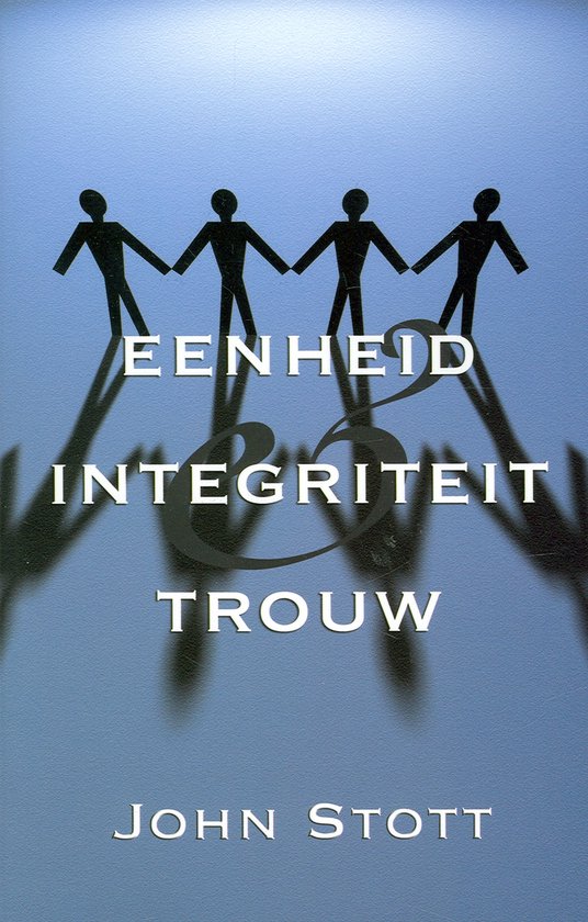 Eenheid integriteit trouw