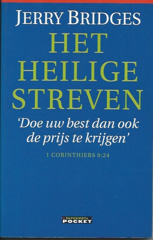 Heilige streven, het