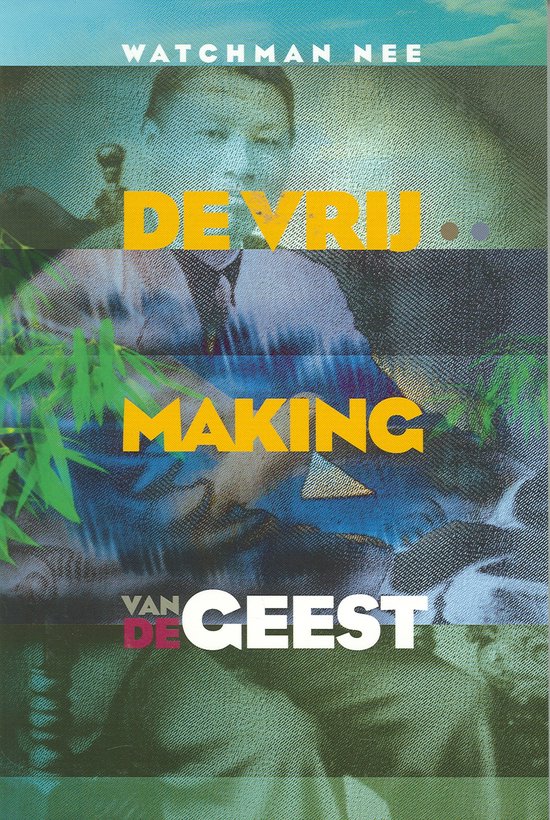 De vrijmaking van de geest