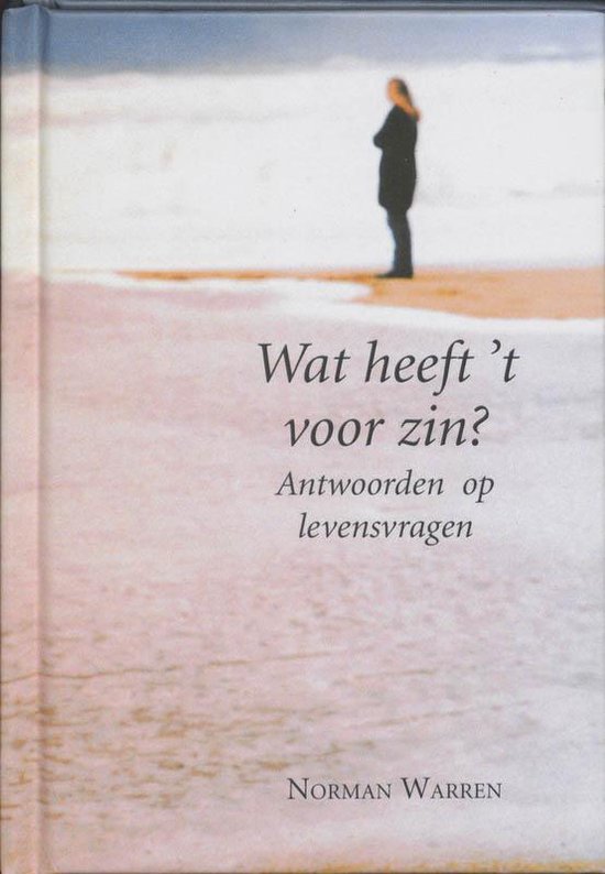 Wat Heeft 'T Voor Zin ?