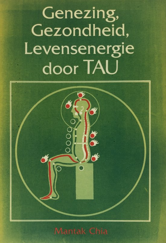 Genezing, gezondheid, levensenergie door Tau