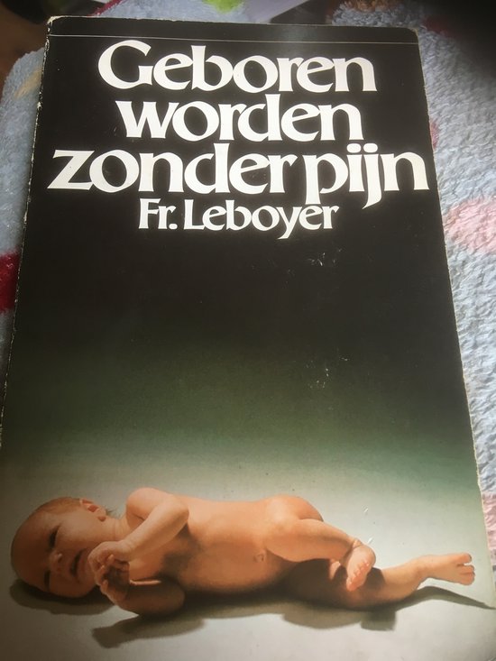 Geboren worden zonder pijn