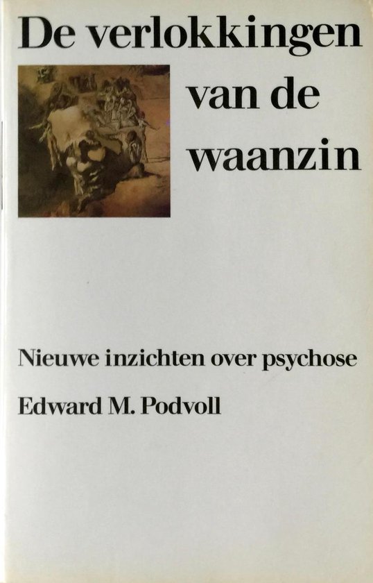 De verlokkingen van de waanzin