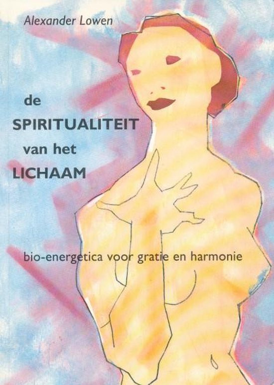 De spiritualiteit van het lichaam