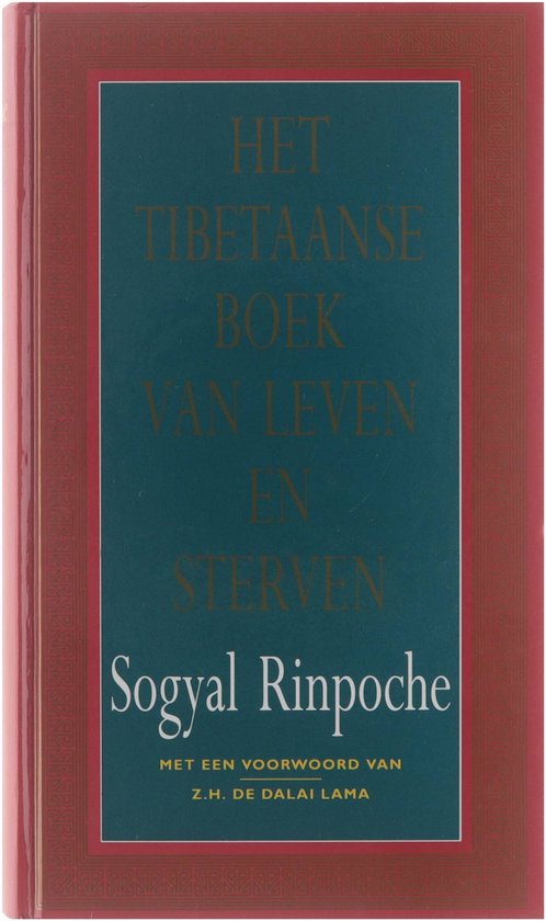 Het Tibetaanse boek van leven en sterven