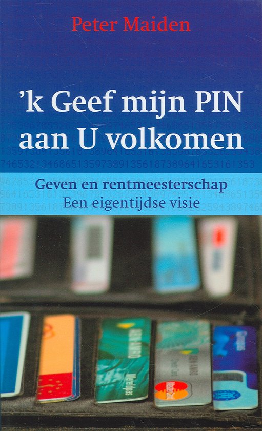 K geef mijn pin aan u volkomen