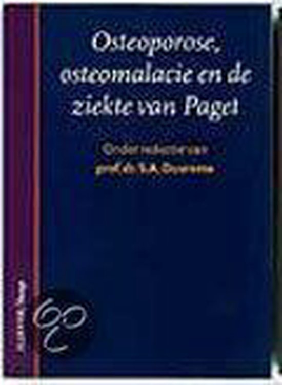 Osteoporose, osteomalacie en de ziekte van Paget