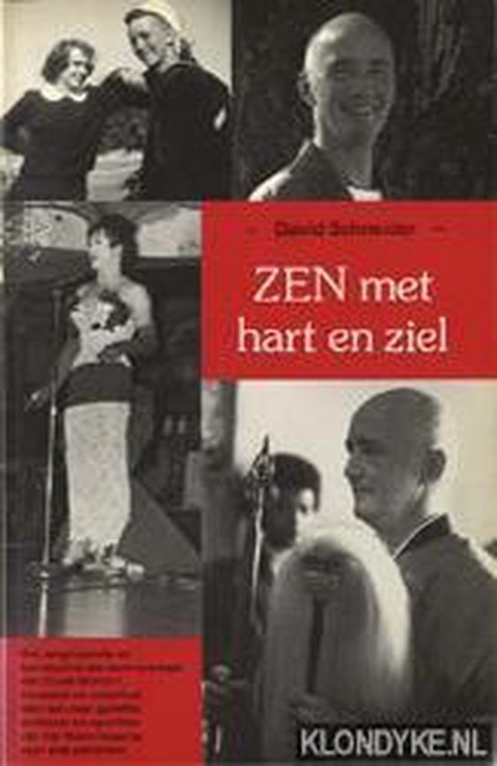 Zen met hart en ziel - D. Schneider