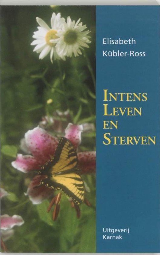 Intens leven en sterven