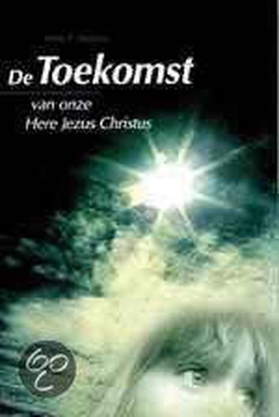 Toekomst van onze here Jezus christus