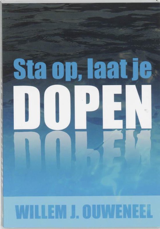 Sta Op Laat Je Dopen