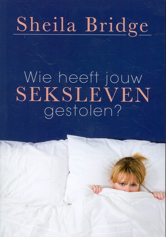 Wie Heeft Jou Seksleven Gestolen?