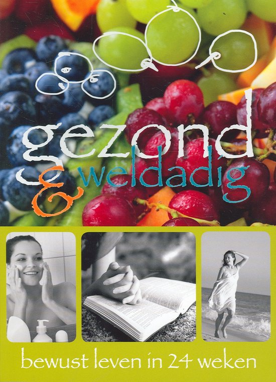 Gezond En Wel