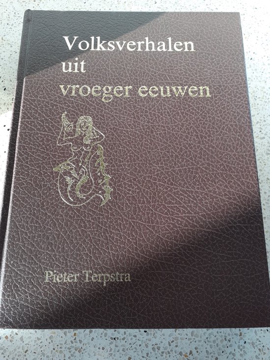 Volksverhalen uit vroeger eeuwen