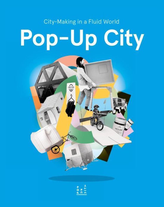 Pop-up city