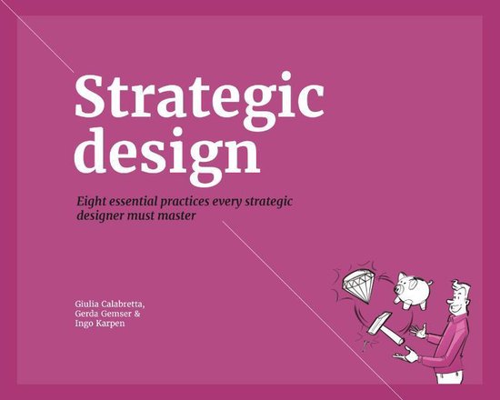 Strategic design