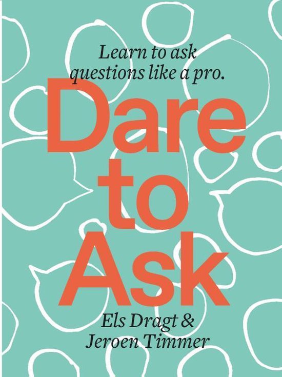 Dare to Ask