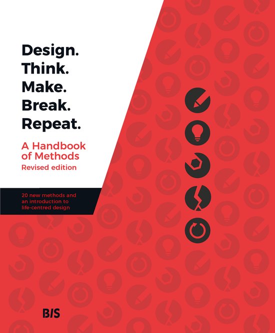 Design. Think. Make. Break. Repeat - Revised Edition