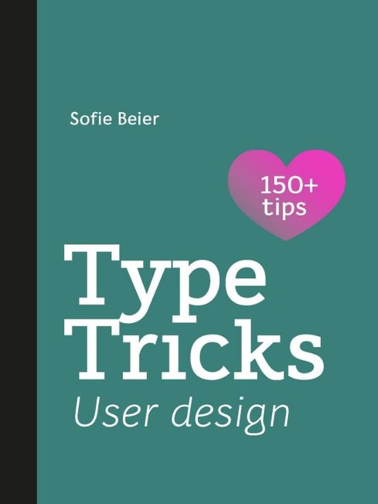 Type Tricks 3 - Type Tricks: User Design