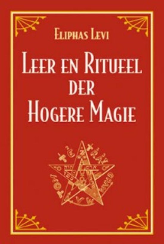 Leer en ritueel der hogere magie