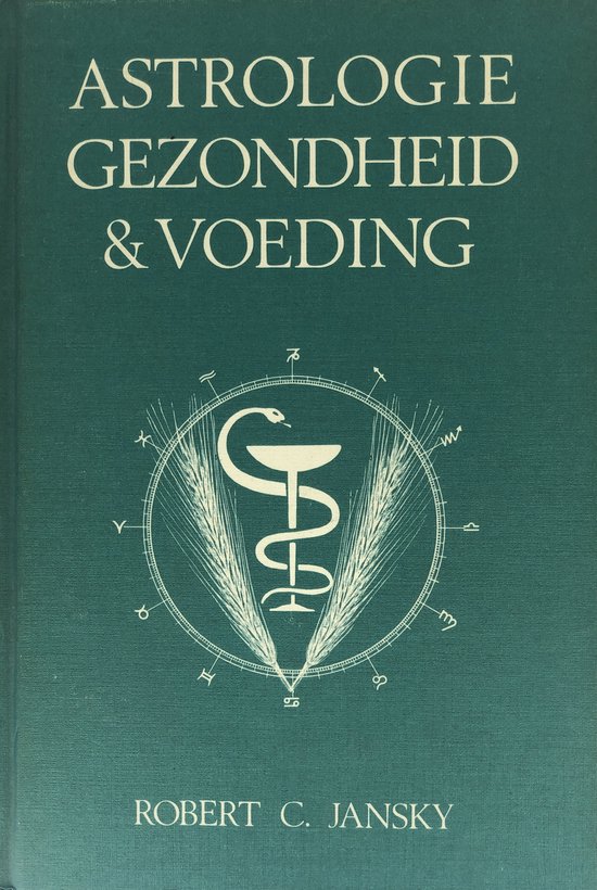 Astrologie gezondheid en voeding