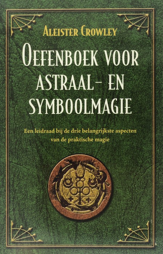 Oefenboek Voor Astraal- En Symboolmagie