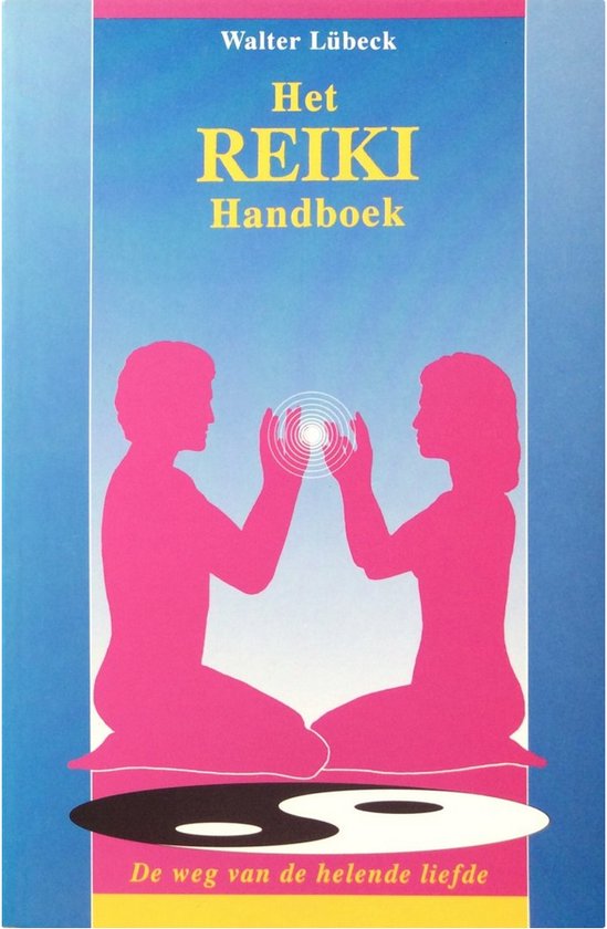 Het grote Reiki handboek