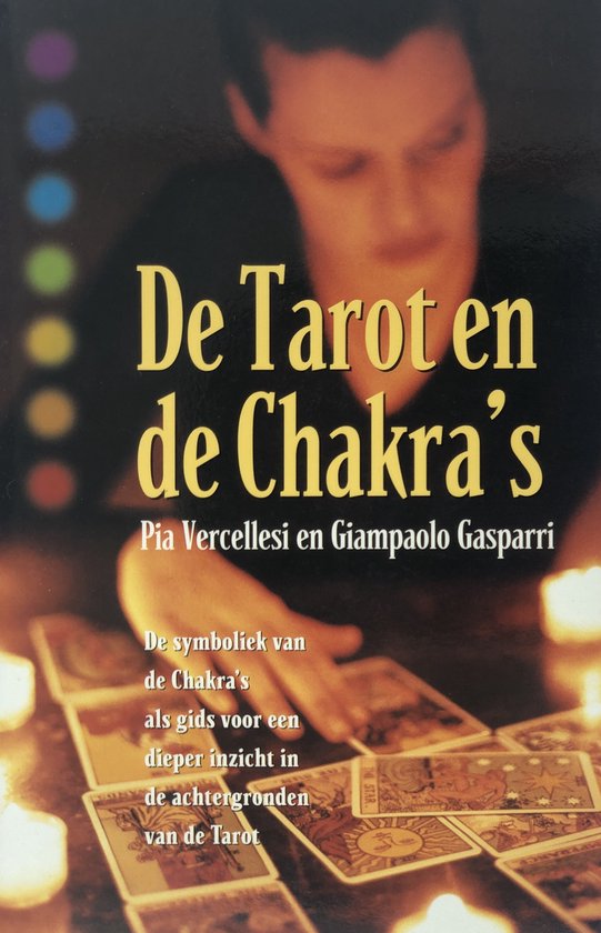 De Tarot En De Chakra'S