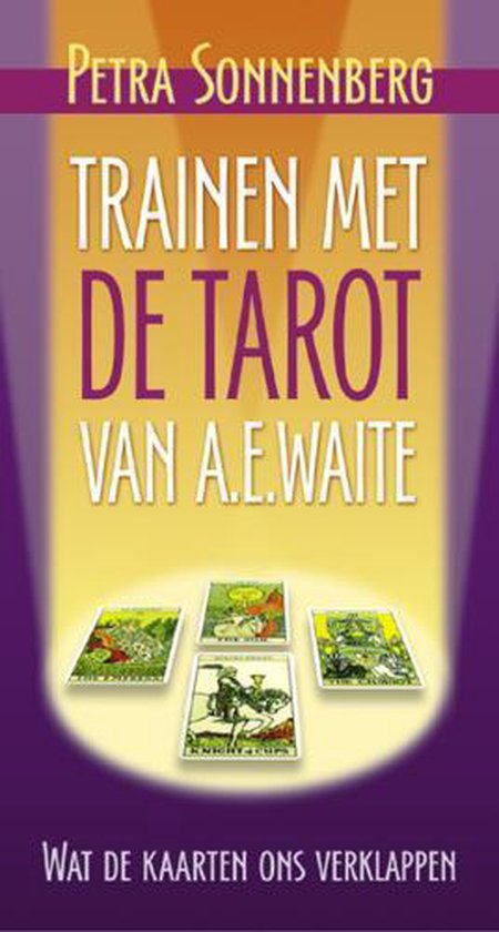 Trainen met de tarot van A.E. Waite