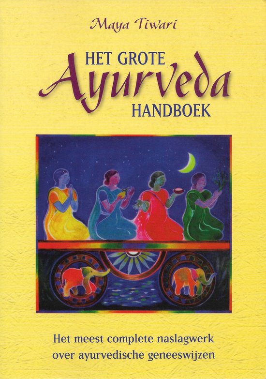 Het Grote Ayurveda Handboek