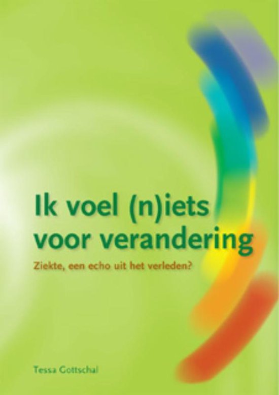 Ik voel (n)iets voor verandering