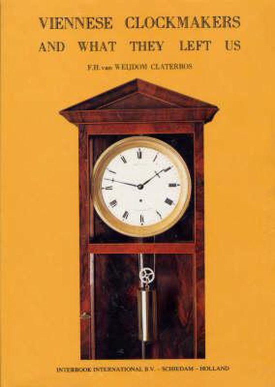 Viennese Clockmakers and What They Left Us