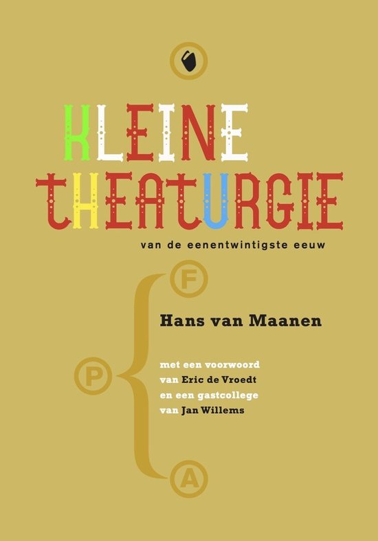 Kleine Theaturgie van de eenentwintigste eeuw