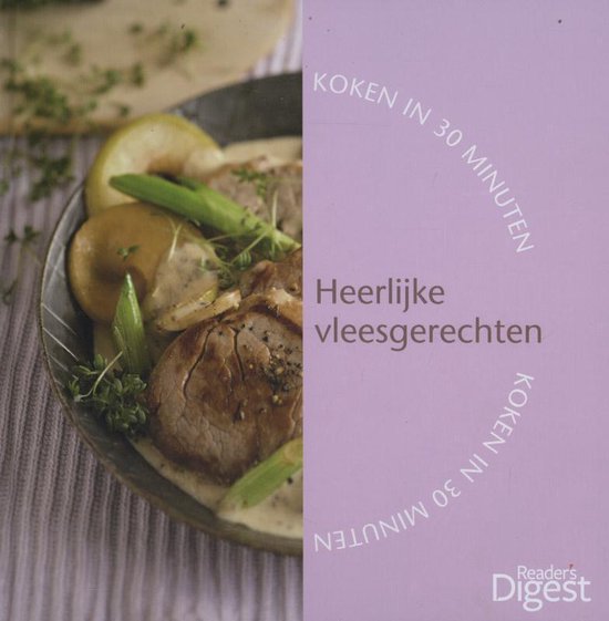 Koken in 30 minuten heerlijke vleesgerechten