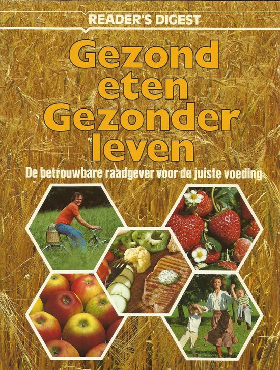 Gezond eten gezonder leven