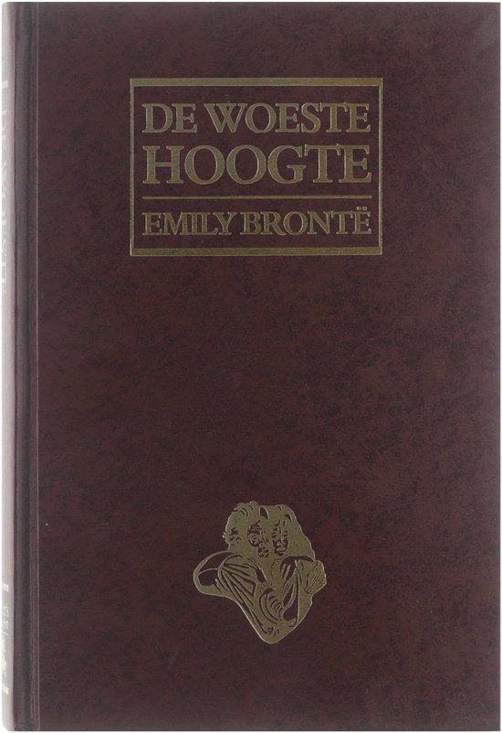 De woeste hoogte - Emily Bronte