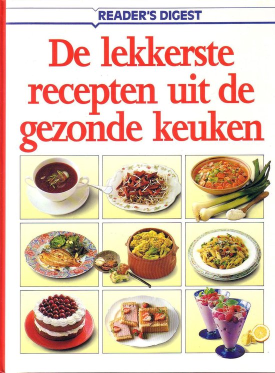 Lekkerste recepten gezonde keuken