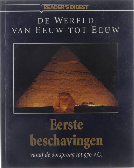 Eerste beschavingen - Reader's Digest