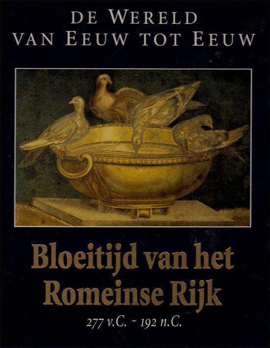 Bloeitijd van het Romeinse Rijk (277 v.Chr - 192 n.Chr)